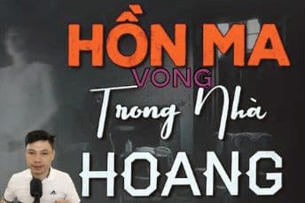 Hồn Ma Trong Nhà Hoang  Vong