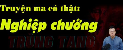 Nghiệp Chướng  Trùng Tàng